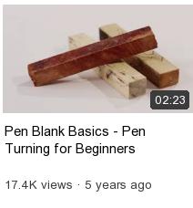 Pen Blank Basics